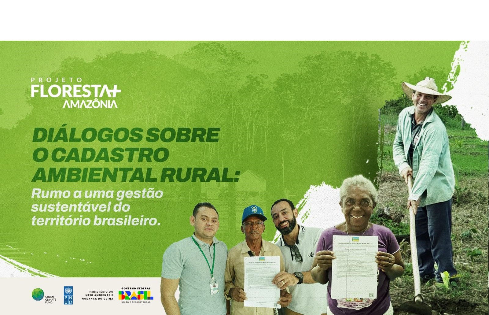Floresta+ Amazônia reúne gestores do Cadastro Ambiental Rural (CAR) em Brasília
