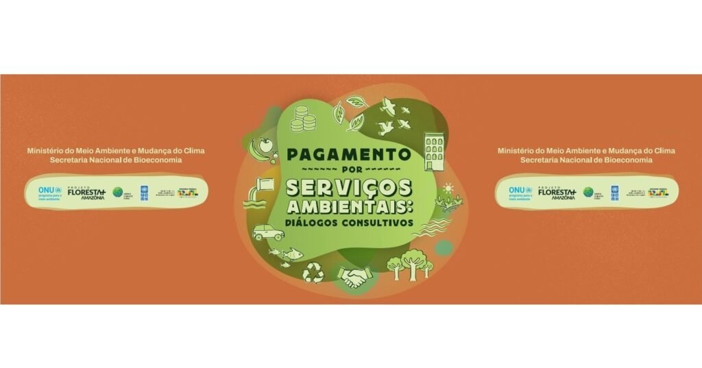 Projeto Floresta+ vai apoiar diálogos consultivos sobre PSA